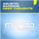 Agustin Gandino - Deep Thoughts